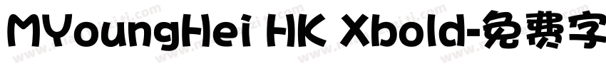MYoungHei HK Xbold字体转换